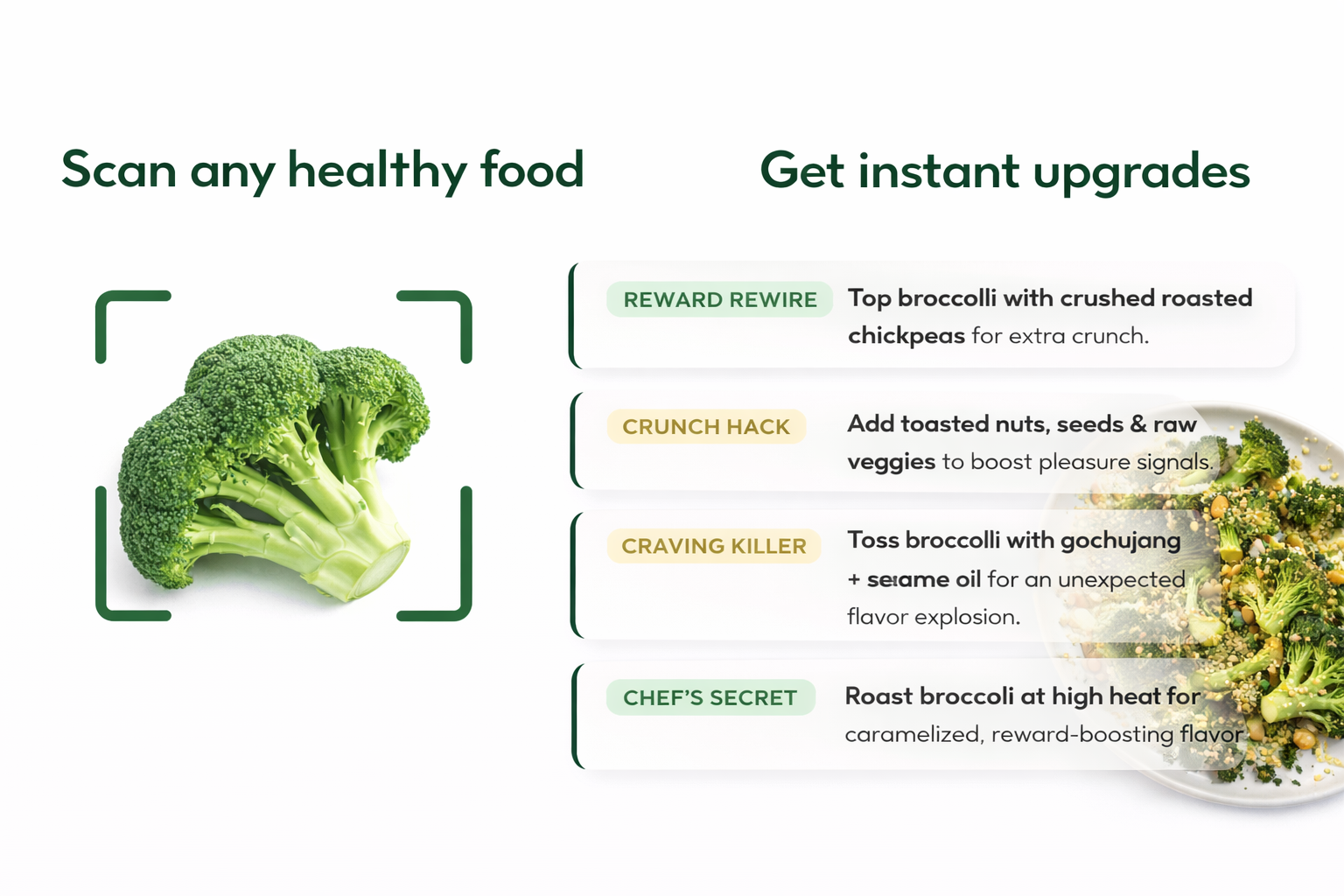 CraveShift scan and upgrade suggestions for whole foods like broccoli